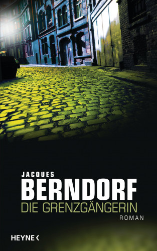 Jacques Berndorf: Die Grenzgängerin