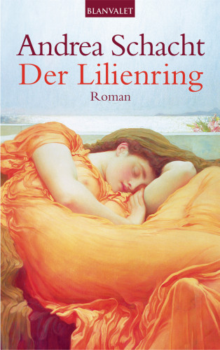 Andrea Schacht: Der Lilienring