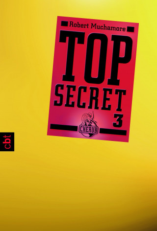 Robert Muchamore: Top Secret 3 - Der Ausbruch