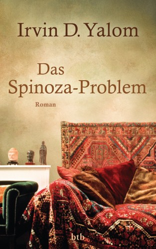 Irvin D. Yalom: Das Spinoza-Problem