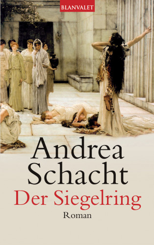 Andrea Schacht: Der Siegelring