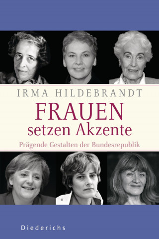 Irma Hildebrandt: Frauen setzen Akzente