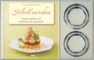 Kay-Henner Menge: Stilvoll anrichten