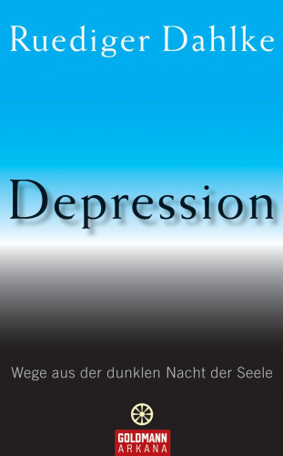 Ruediger Dahlke: Depression