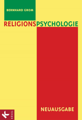 Bernhard Grom: Religionspsychologie