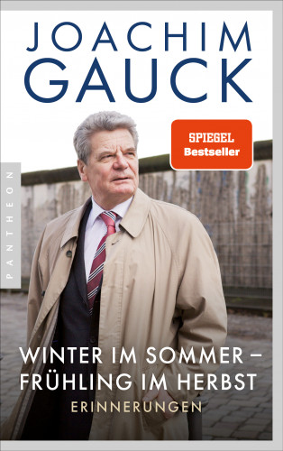 Joachim Gauck: Winter im Sommer – Frühling im Herbst
