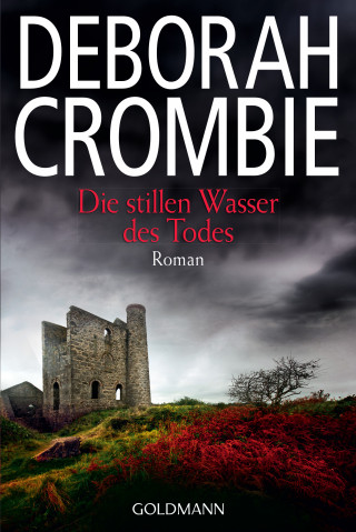 Deborah Crombie: Die stillen Wasser des Todes