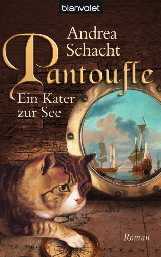 Andrea Schacht: Pantoufle - Ein Kater zur See