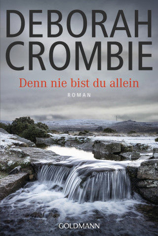 Deborah Crombie: Denn nie bist du allein