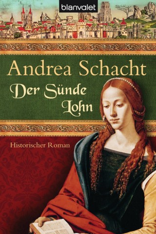 Andrea Schacht: Der Sünde Lohn
