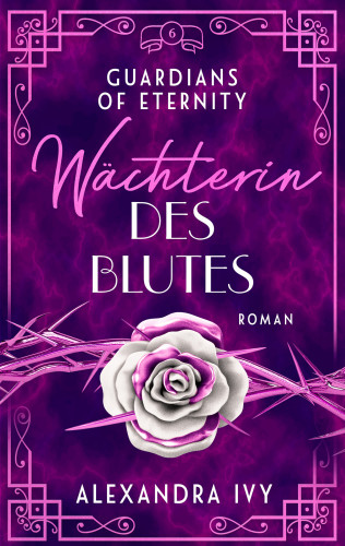 Alexandra Ivy: Wächterin des Blutes