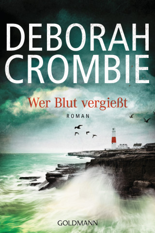 Deborah Crombie: Wer Blut vergießt