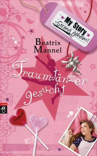 Beatrix Mannel: My Story. Streng geheim.