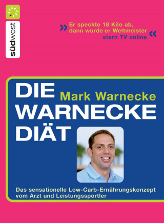 Mark Warnecke: Die Warnecke Diät