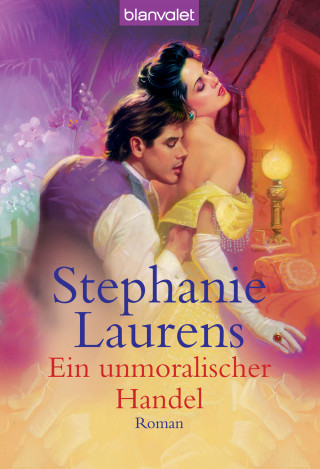 Stephanie Laurens: Ein unmoralischer Handel