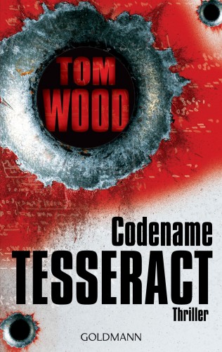 Tom Wood: Codename Tesseract