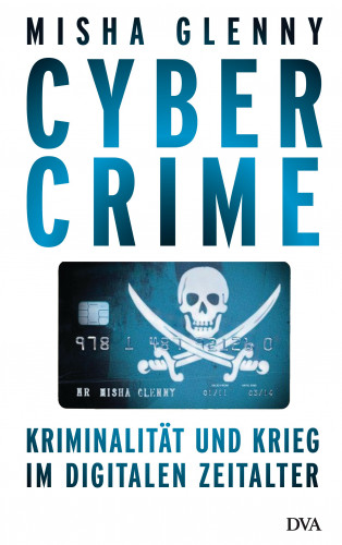 Misha Glenny: CyberCrime