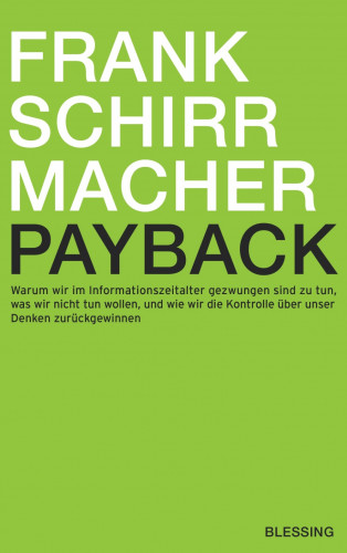 Frank Schirrmacher: Payback