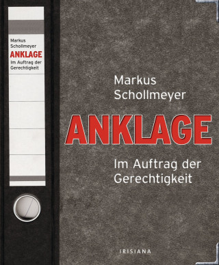 Markus Schollmeyer: Anklage