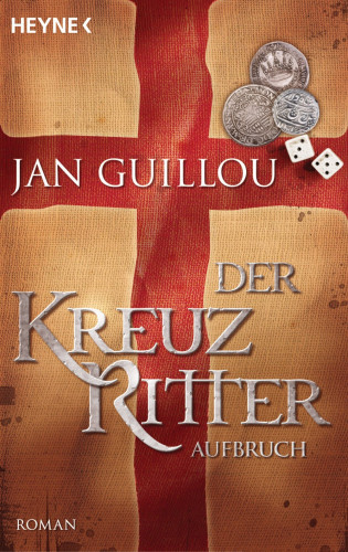 Jan Guillou: Der Kreuzritter - Aufbruch