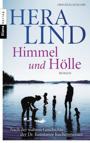 Hera Lind: Himmel und Hölle