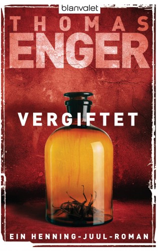 Thomas Enger: Vergiftet