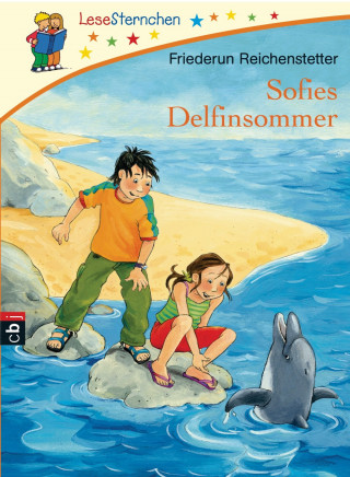 Friederun Reichenstetter: Sofies Delfinsommer