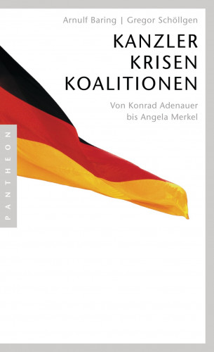 Arnulf Baring, Gregor Schöllgen: Kanzler, Krisen, Koalitionen