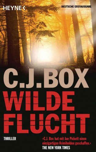 C.J. Box: Wilde Flucht