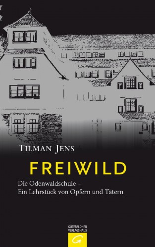 Tilman Jens: Freiwild