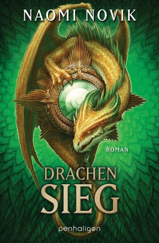 Naomi Novik: Drachensieg