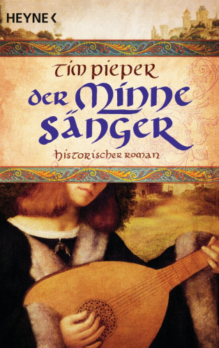 Tim Pieper: Der Minnesänger