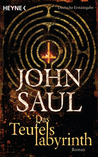John Saul: Das Teufelslabyrinth