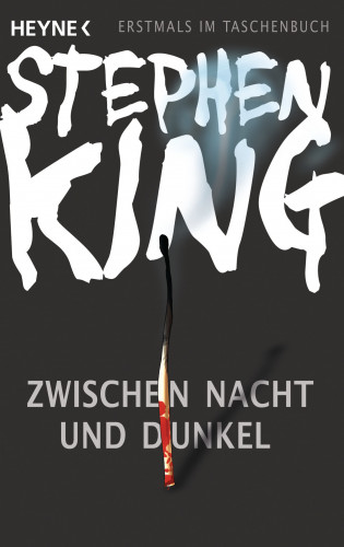 Stephen King: Zwischen Nacht und Dunkel