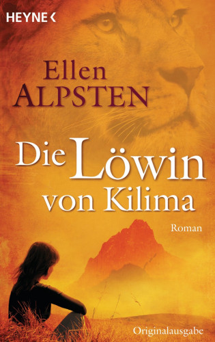 Ellen Alpsten: Die Löwin von Kilima
