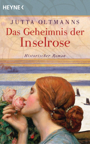 Jutta Oltmanns: Das Geheimnis der Inselrose