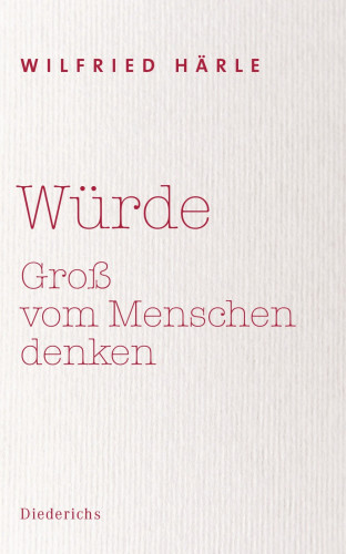 Wilfried Härle: Würde