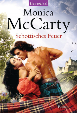 Monica McCarty: Schottisches Feuer