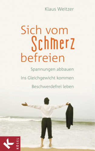 Klaus Weitzer: Sich vom Schmerz befreien