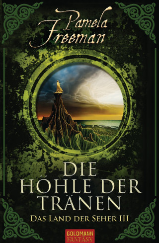 Pamela Freeman: Die Höhle der Tränen