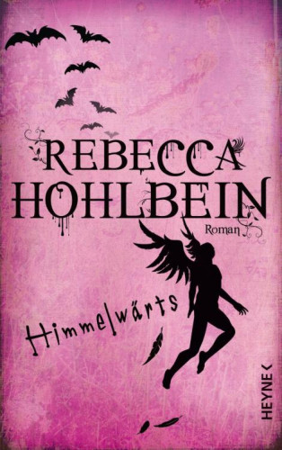 Rebecca Hohlbein: Himmelwärts