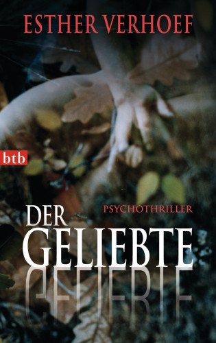 Esther Verhoef: Der Geliebte