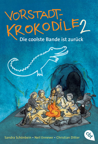 Sandra Schönbein, Neil Ennever, Christian Ditter: Vorstadtkrokodile 2 – Die coolste Bande ist zurück