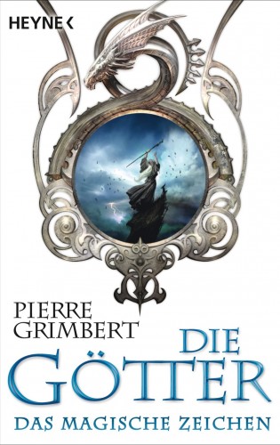 Pierre Grimbert: Die Götter - Das magische Zeichen