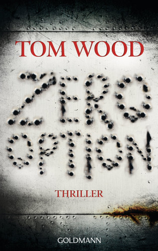 Tom Wood: Zero Option