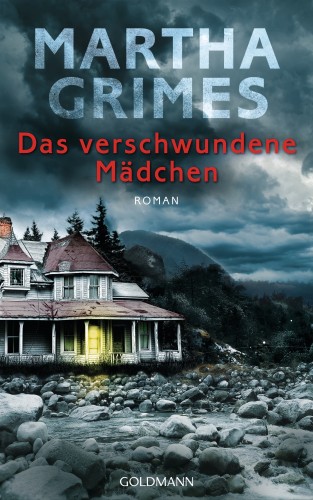 Martha Grimes: Das verschwundene Mädchen