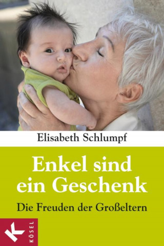 Elisabeth Schlumpf: Enkel sind ein Geschenk