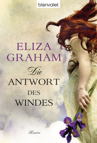 Eliza Graham: Die Antwort des Windes