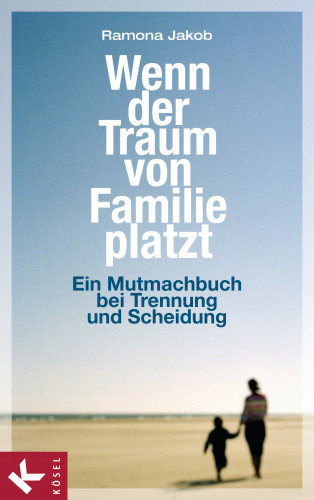 Ramona Jakob: Wenn der Traum von Familie platzt