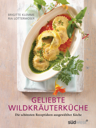 Ria Lottermoser-Fetzer, Brigitte Klemme: Geliebte Wildkräuterküche